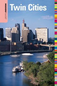 Insiders' Guide to the Twin Cities, 6th (Insiders' Guide Series)