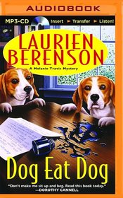 Dog Eat Dog (A Melanie Travis Mystery)