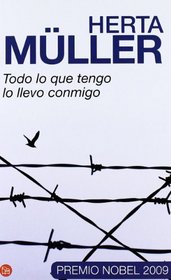 Todo lo que tengo lo llevo conmigo (Spanish Edition)