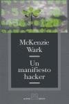 Un Manifiesto Hacker (Spanish Edition)