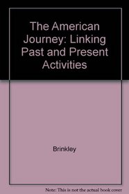 Linking Past and Present Activities (The American Journey)