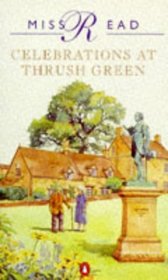 Celebrations at Thrush Green