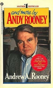 And More by Andy Rooney