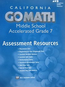 Holt McDougal Go Math! California: Assessment Resource with Answers Accelerated 7