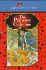 The Princess Collection (Favorite Tale, Ladybird)