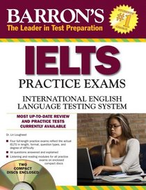 Barron's IELTS Practice Exams with Audio CDs: International English Language Testing System