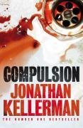 Compulsion (Alex Delaware, Bk 22)