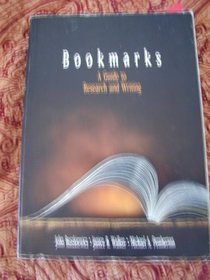 Bookmarks, a Guide to Research and Writing