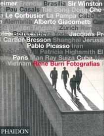 Ren Burri Fotografias/Ren Burri Photographs (Spanish Edition)