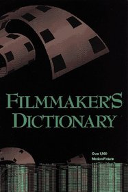 Filmmaker's Dictionary