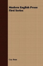 Modern English Prose First Series
