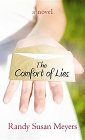The Comfort of Lies