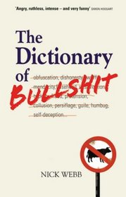 The Dictionary of Bullshit