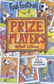 Prize Players (Foul Football)