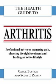 The Everything Health Guide to Arthritis (Everything Health) (Everything Health)
