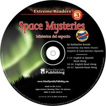 Space Mysteries English-Spanish Extreme Reader Audio CD (Extreme Readers)