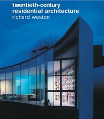 Twentieth-Century Residential Architecture