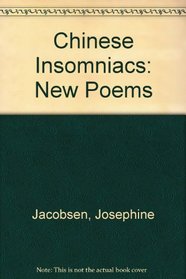 Chinese Insomniacs: New Poems