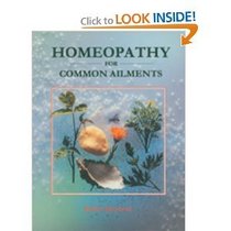 Homeopathy: Practical Guide to Everyday Health Care