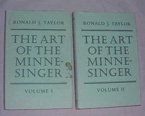 The art of the Minnesinger : songs of the thirteenth century transcribed and edited with textual and musical commentaries. TWO VOLUMES