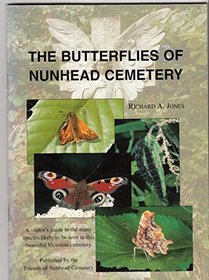 The Butterflies of Nunhead Cemetery: Illustrated Guide