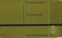 Der Schein trugt (Bibliothek Suhrkamp) (German Edition)