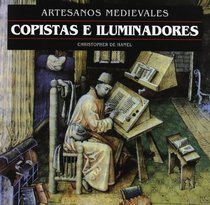Copistas E Iluminadores - Artesanos Medievales