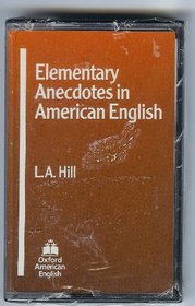 Elementary Anecdotes in American English