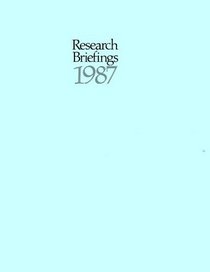 Research Briefings, 1987