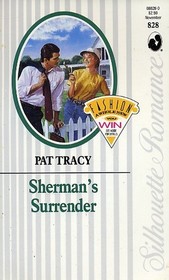 Sherman's Surrender (Silhouette Romance, No 828)