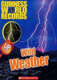 Wild Weather (Guinness World Records, Up Close)