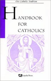 Handbook for Catholics