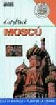 Moscu - City Pack (Spanish Edition)