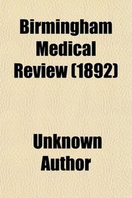 Birmingham Medical Review (1892)