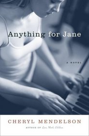 Anything for Jane: A Novel