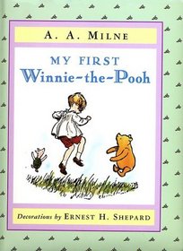 My First Winnie-The-Pooh (The Winnie-the-Pooh Collection)