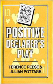 Positive Declarer's Play (Master Bridge Series)