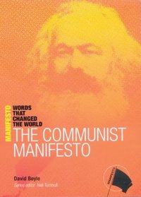 The Communist Manifesto (The Manifesto Series)