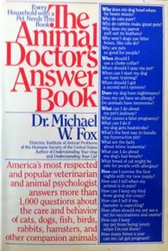 The Animal Doctors Answer Book