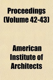 Proceedings (Volume 42-43)