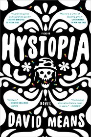 Hystopia: A Novel