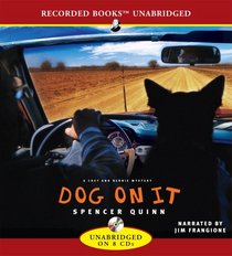 Dog On It (Chet and Bernie, Bk 1) (Audio CD) (Unabridged)