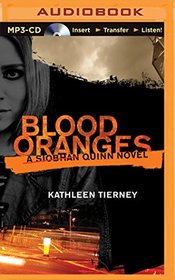 Blood Oranges (A Siobhan Quinn Novel)