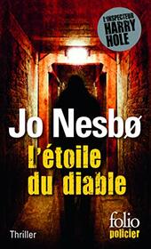 L'etoile du diable (The Devil's Star) (Harry Hole, Bk 5) (French Edition)