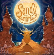 Sandy (Los Guardianes de la Infancia) (Spanish Edition)