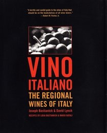 Vino Italiano: The Regional Wines of Italy