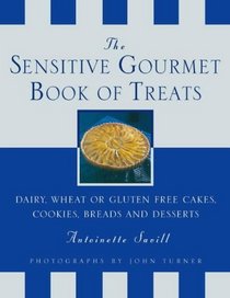 More from the Sensitive Gourmet