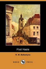 Post Haste (Dodo Press)
