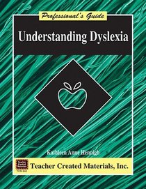 Understanding Dyslexia: A Professional's Guide