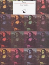 De la variation (Le cabinet des lettres) (French Edition)